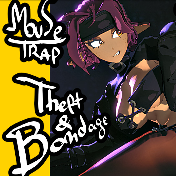 Mousetrap: Theft & Bondage [v0.1.3a]