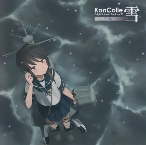 Kantai Collection -KanColle- Original Sound Track vol.VI [YUKI]
