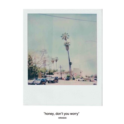 Dai Hirai - honey, don’t you worry (Digital Single)