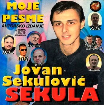 Jovan Sekulovic Sekula 2015 - Moje pesme 69120910_Jovan_Sekulovic_Sekula_2015-a
