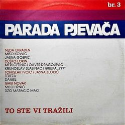 Koktel 1985 - Parada pjevaca Br.3 (To ste vi trazili) 69562226_Koktel_1985_-_Parada_pjevaca_3-a