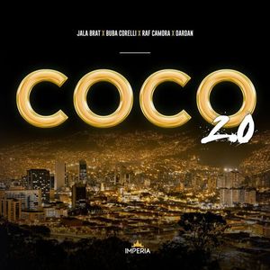 brat - Jala Brat & RAF Camora Feat. Buba Corelli & Dardan - Coco 2.0 83263225_Coco_2.0