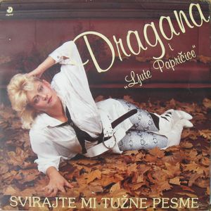 Dragana Tica & Ljute Papricice - Diskografija 87513422_FRONT