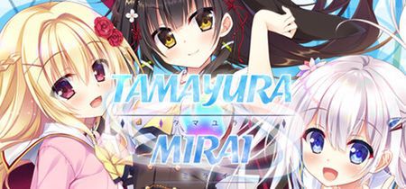 [230511][Azurite/Shiravune] Tamayura Mirai (English)