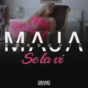 maja - Maja Djordjevic - Se La Vie 90001225_Se_La_Vie