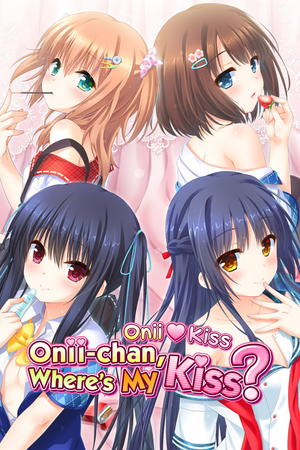 Onii♥️Kiss: Onii-chan, Where’s My Kiss? Uncensored (NekoNyan Edition) (English)