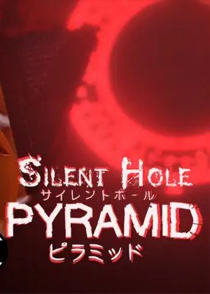 SILENT HOLE: PYRAMID_JP [RJ01072692]